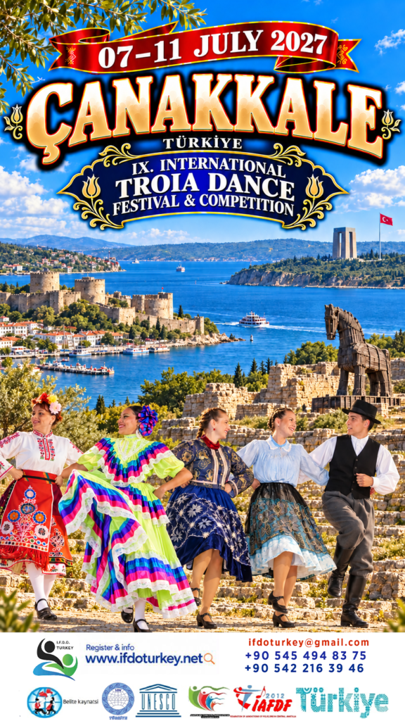 12- IX. International Troia Dance Festival & Competition 07-11 July 2027 -ÇANAKKALE