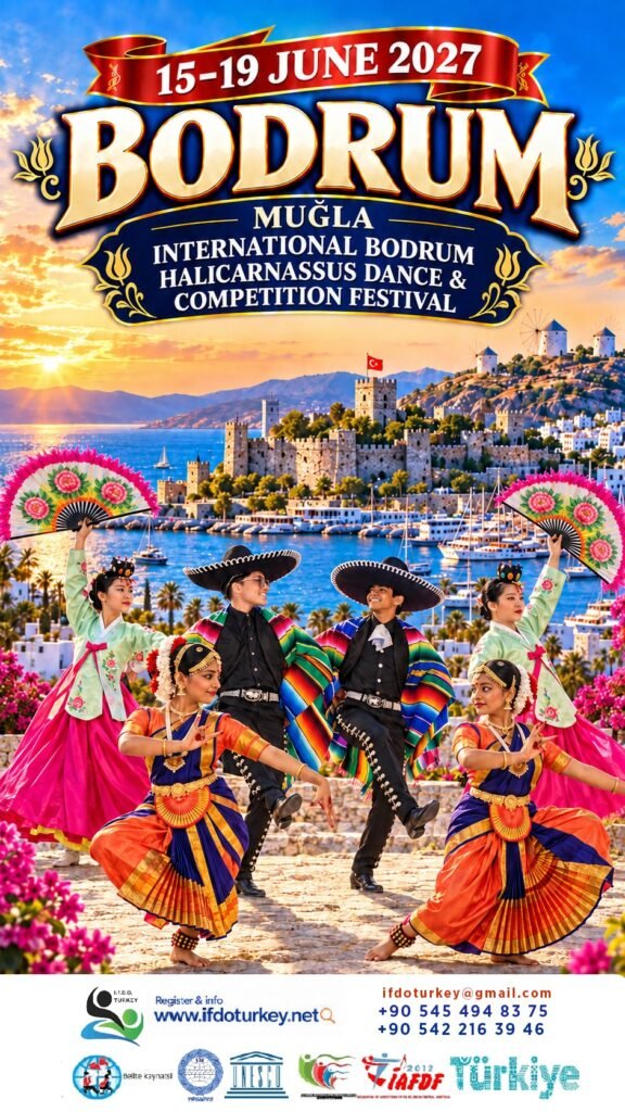 7- II. International Bodrum Halicarnassus Dance & Competition Festival 15-19 June 2027 -BODRUM