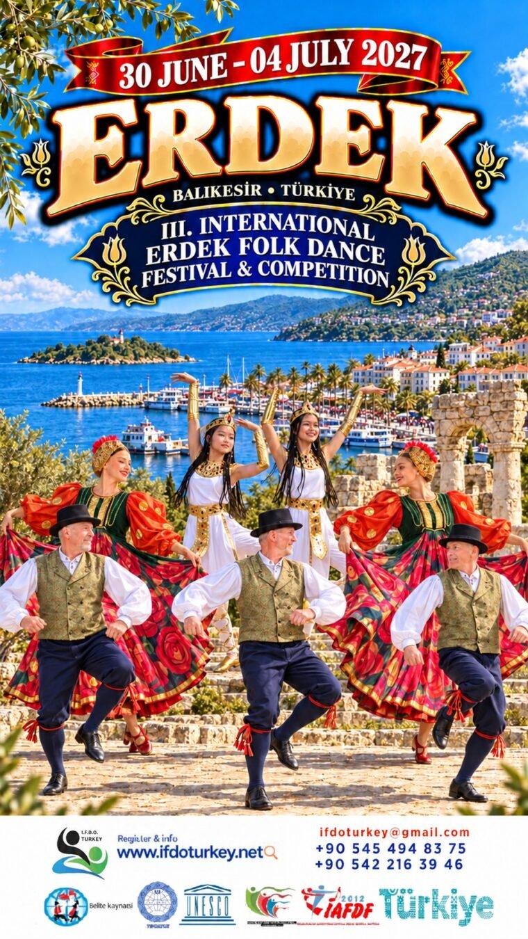 11- IV. International Erdek Folk Dance Festival & Competition 30 June – 04 July 2027 -ERDEK