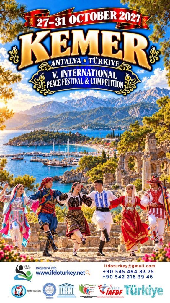 23- V. International Peace Festival & Competition 27-31 October 2027 -KEMER/ANTALYA