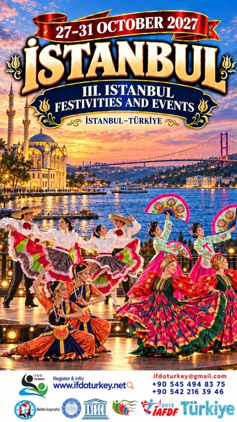 24- III. Istanbul Festivities and Events 27-31 October 2027 -İSTANBUL